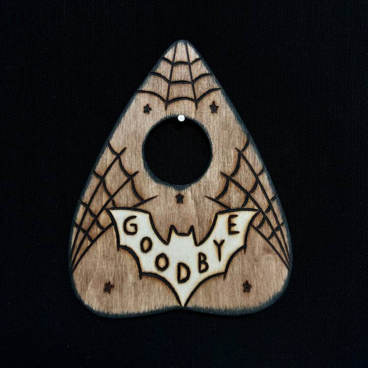 GOUTTE DE OUIJA GOODBYE